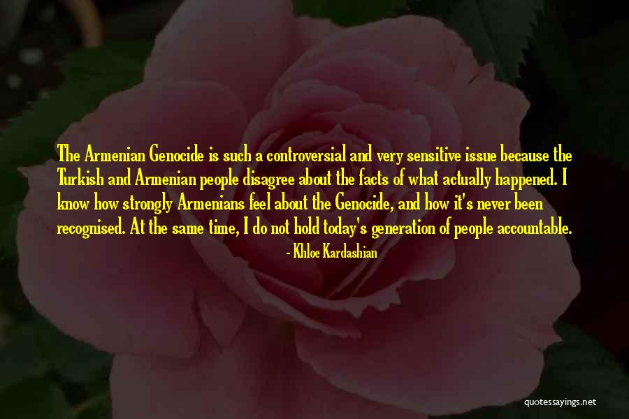 Today's Generation Quotes By Khloe Kardashian Today's Generation Quotes By Khloe Kardashian