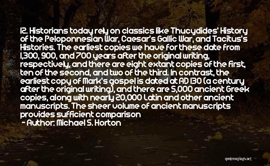 Today's Gospel Quotes By Michael S. Horton