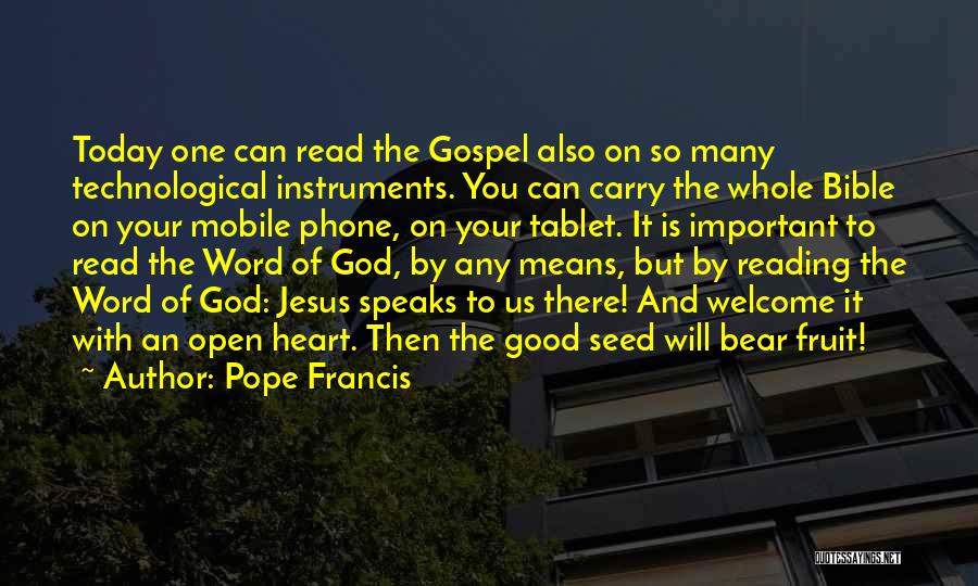 Today's Gospel Quotes By Pope Francis