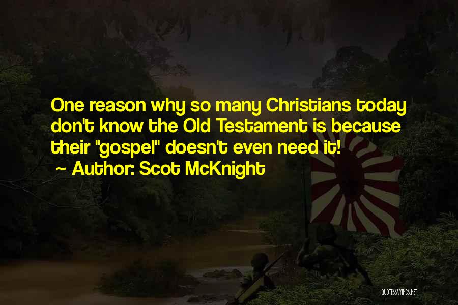 Today's Gospel Quotes By Scot McKnight