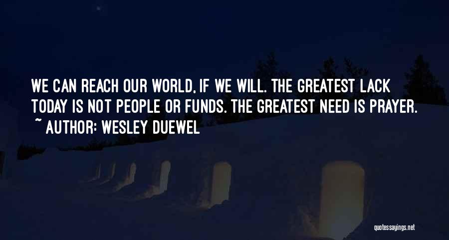 Today's Gospel Quotes By Wesley Duewel