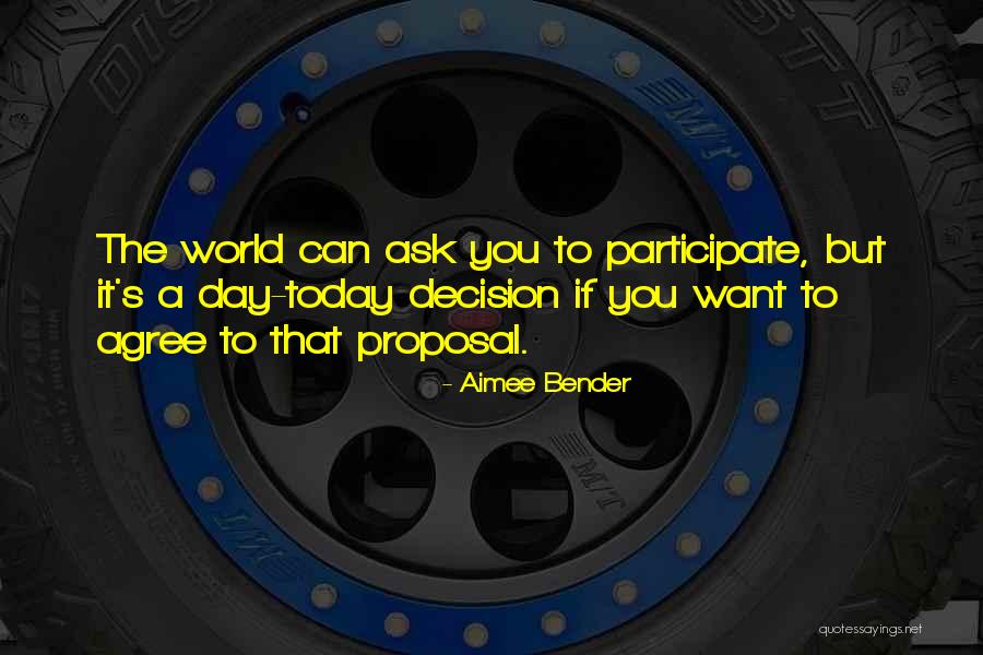 Today's World Quotes By Aimee Bender