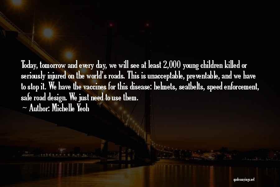 Today's World Quotes By Michelle Yeoh