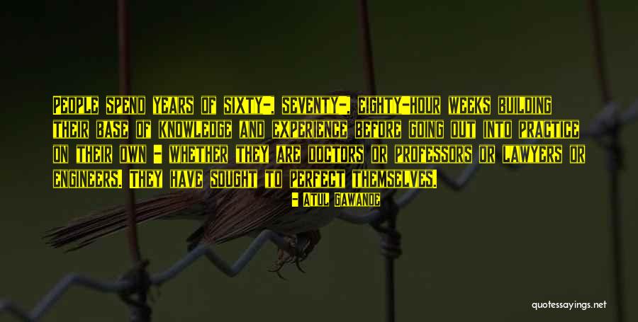 Todd Anderson Dps Quotes By Atul Gawande Todd Anderson Dps Quotes By Atul Gawande