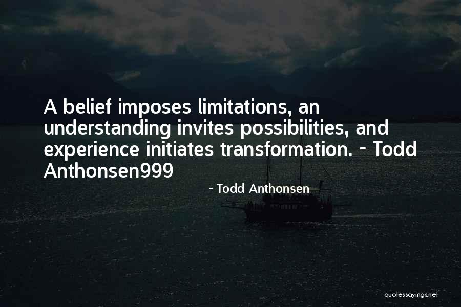 Todd Anthonsen Quotes 619214