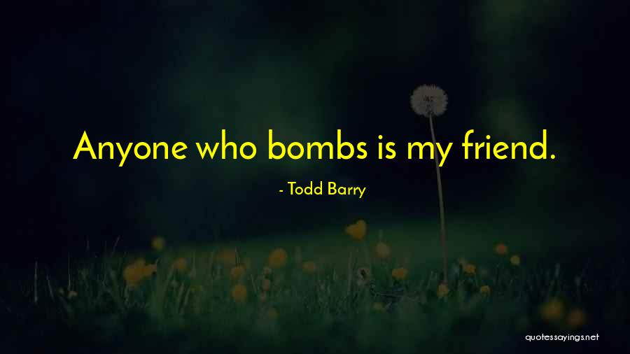 Todd Barry Quotes 906595