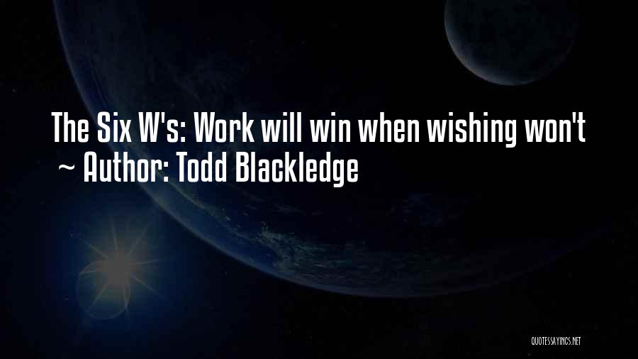 Todd Blackledge Quotes 1750438