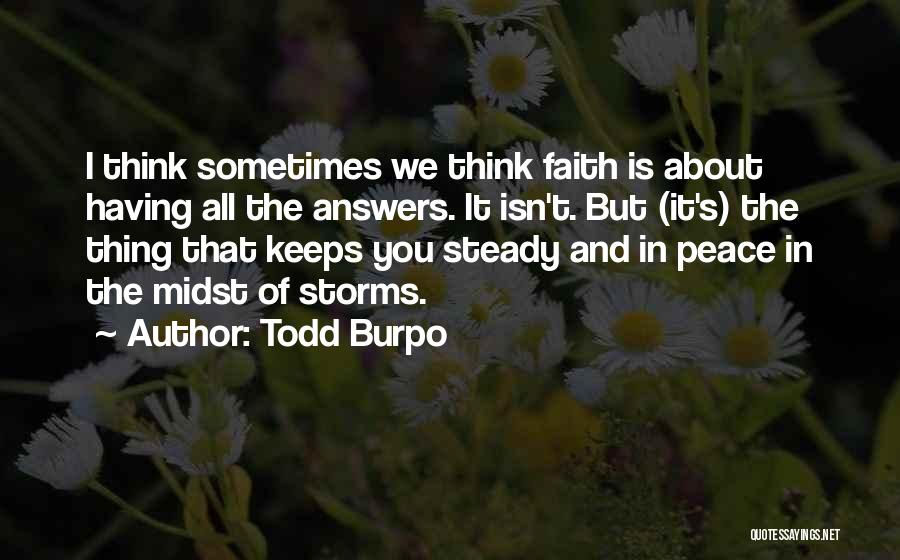 Todd Burpo Quotes 2037085