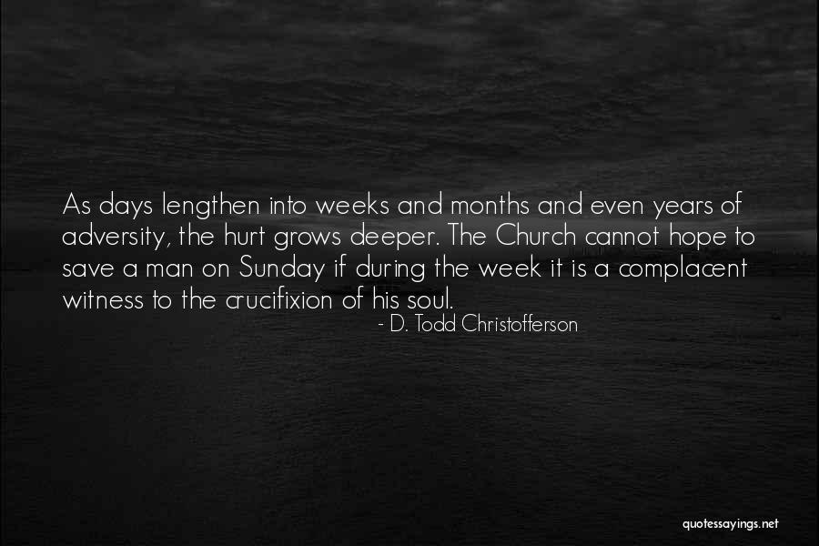 Todd Christofferson Quotes By D. Todd Christofferson Todd Christofferson Quotes By D. Todd Christofferson