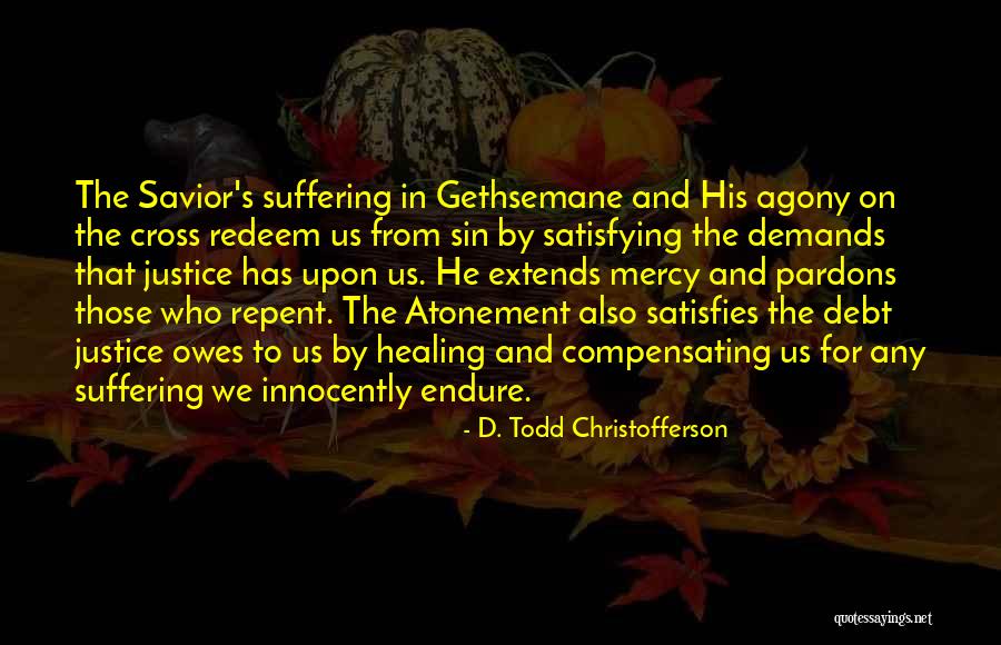 Todd Christofferson Quotes By D. Todd Christofferson Todd Christofferson Quotes By D. Todd Christofferson