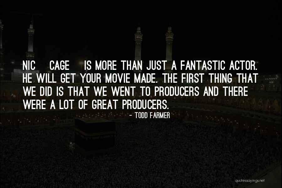 Todd Farmer Quotes 1015855 Todd Farmer Quotes 1015855