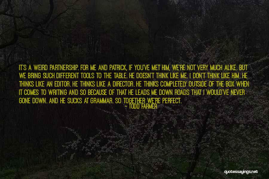 Todd Farmer Quotes 1658856 Todd Farmer Quotes 1658856