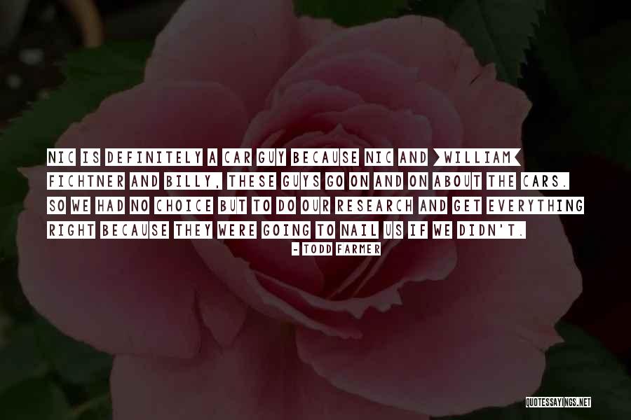 Todd Farmer Quotes 1730201 Todd Farmer Quotes 1730201