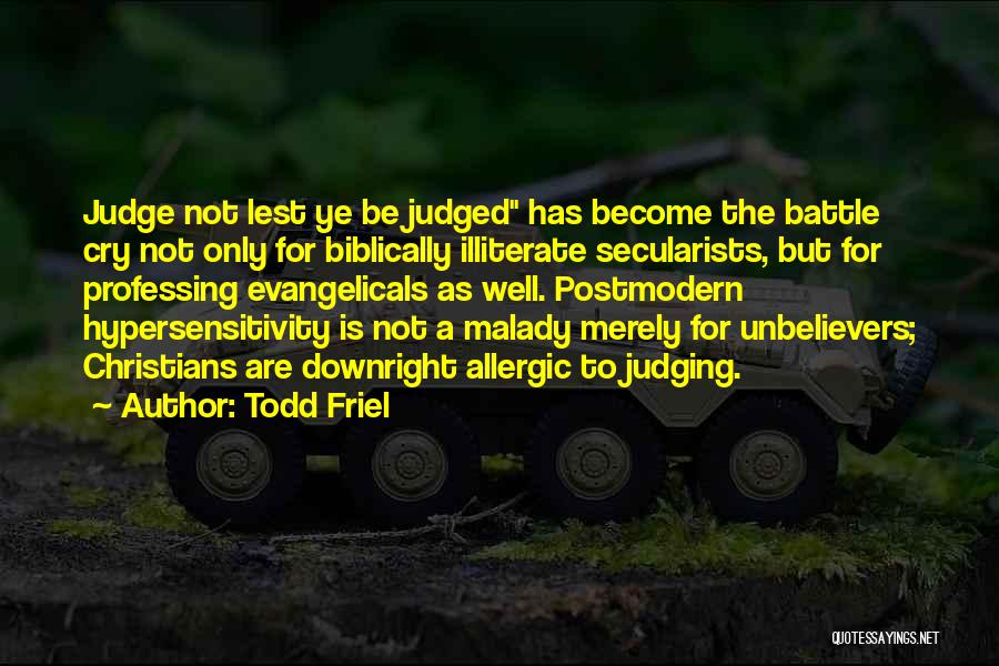 Todd Friel Quotes 1769214