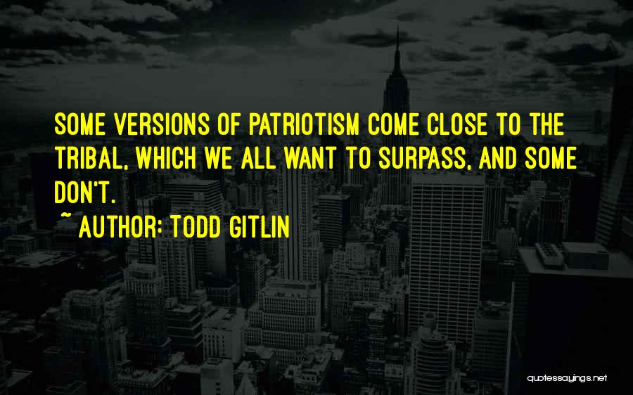 Todd Gitlin Quotes 2180792