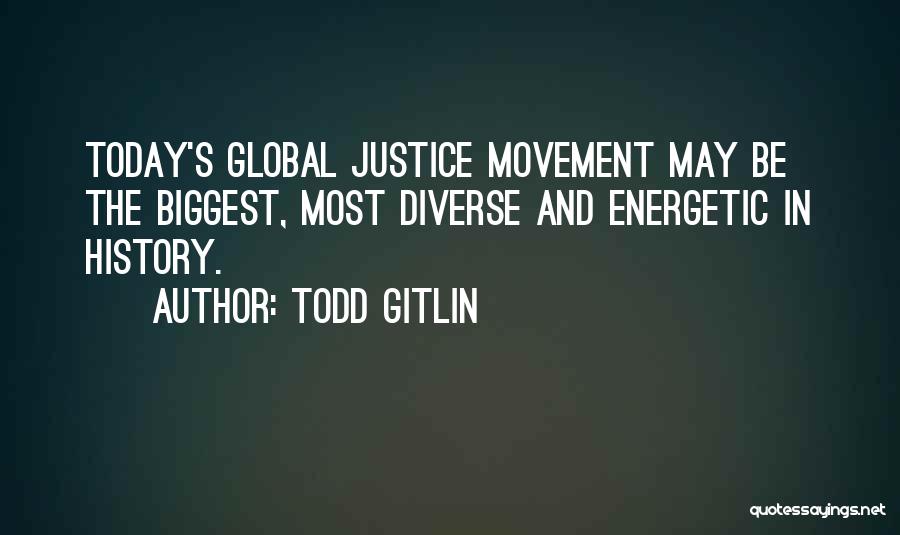 Todd Gitlin Quotes 2242899