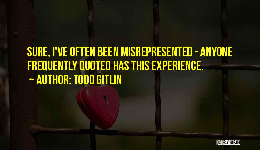 Todd Gitlin Quotes 2257494