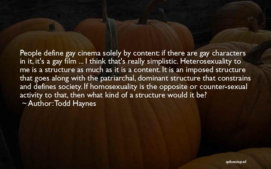 Todd Haynes Quotes 705923