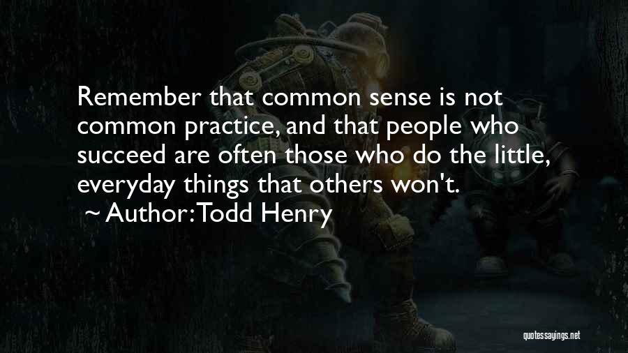Todd Henry Quotes 1386029