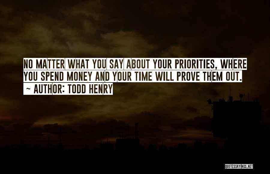 Todd Henry Quotes 1676961