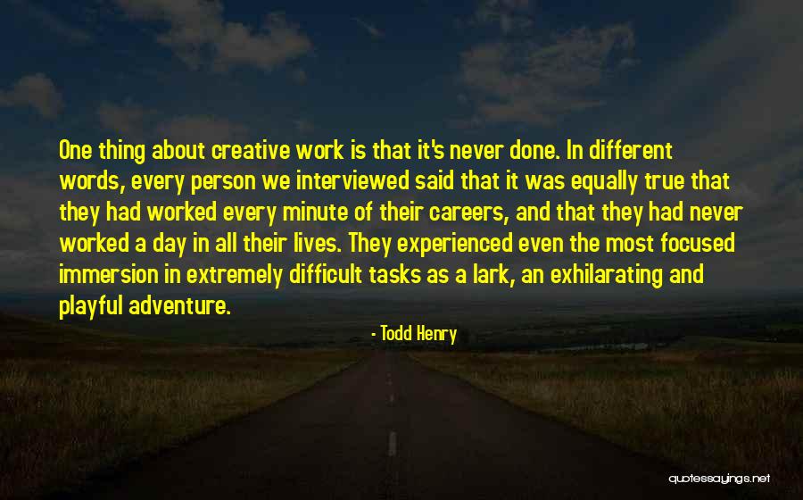 Todd Henry Quotes 618696