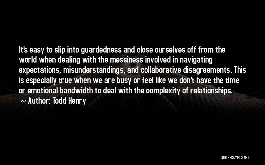 Todd Henry Quotes 87247