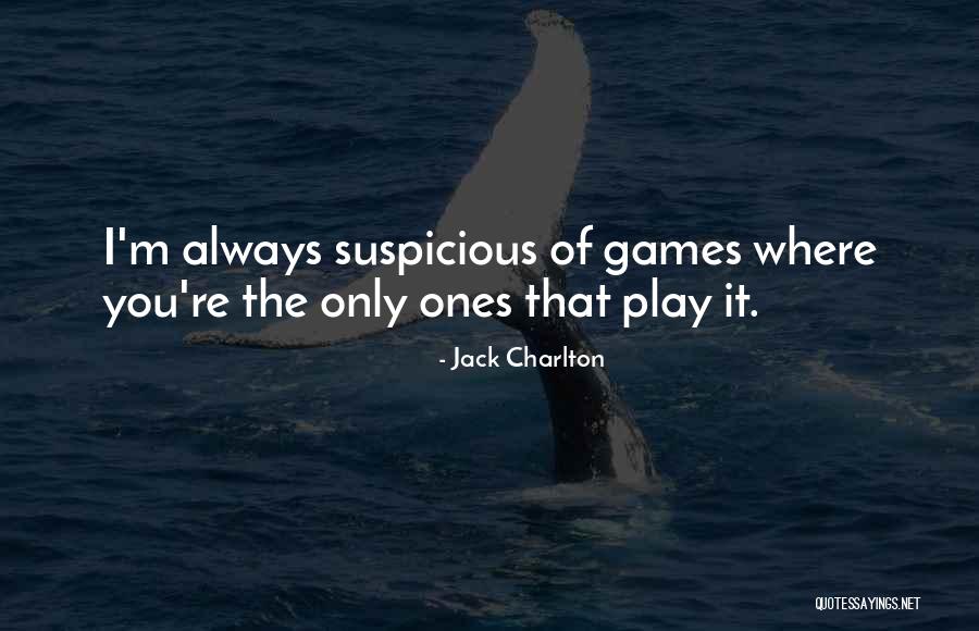 Todd High Five Quotes By Jack Charlton Todd High Five Quotes By Jack Charlton