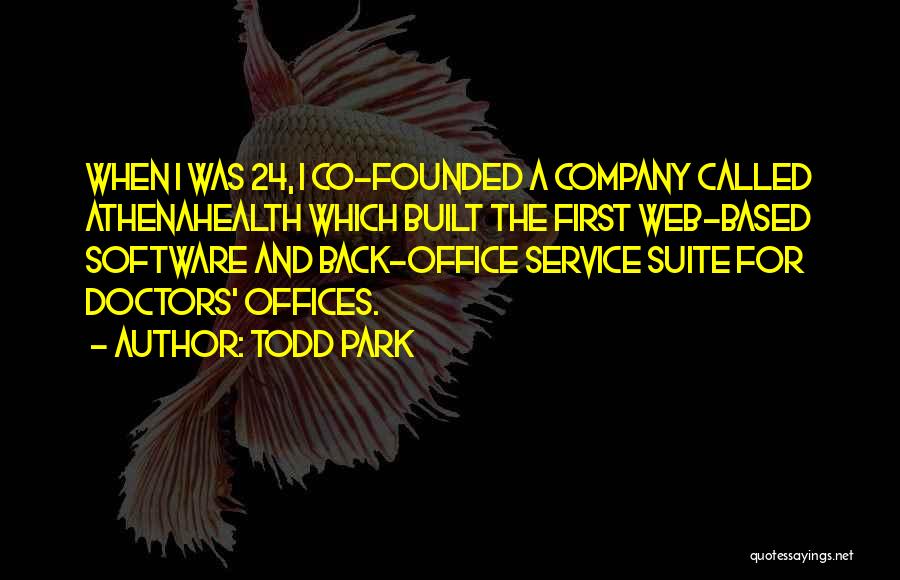 Todd Park Quotes 2179580