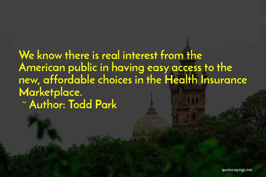 Todd Park Quotes 254052