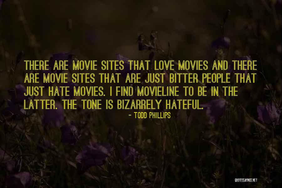 Todd Phillips Quotes 1646942