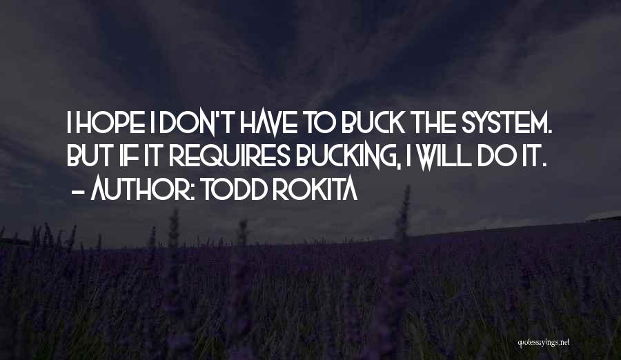 Todd Rokita Quotes 1038640