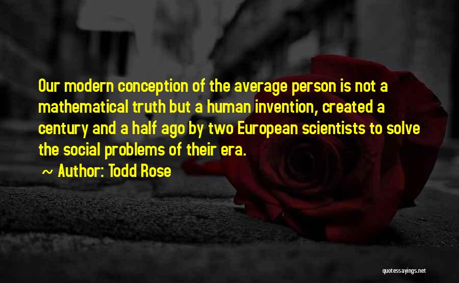 Todd Rose Quotes 1437856