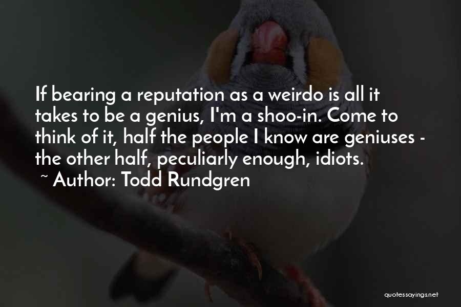 Todd Rundgren Quotes 1060866