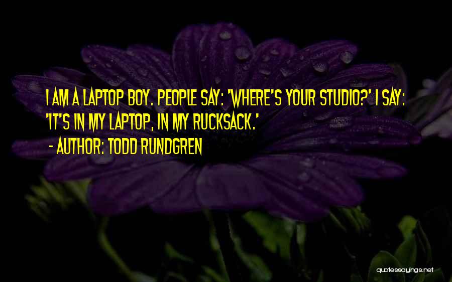 Todd Rundgren Quotes 1090595