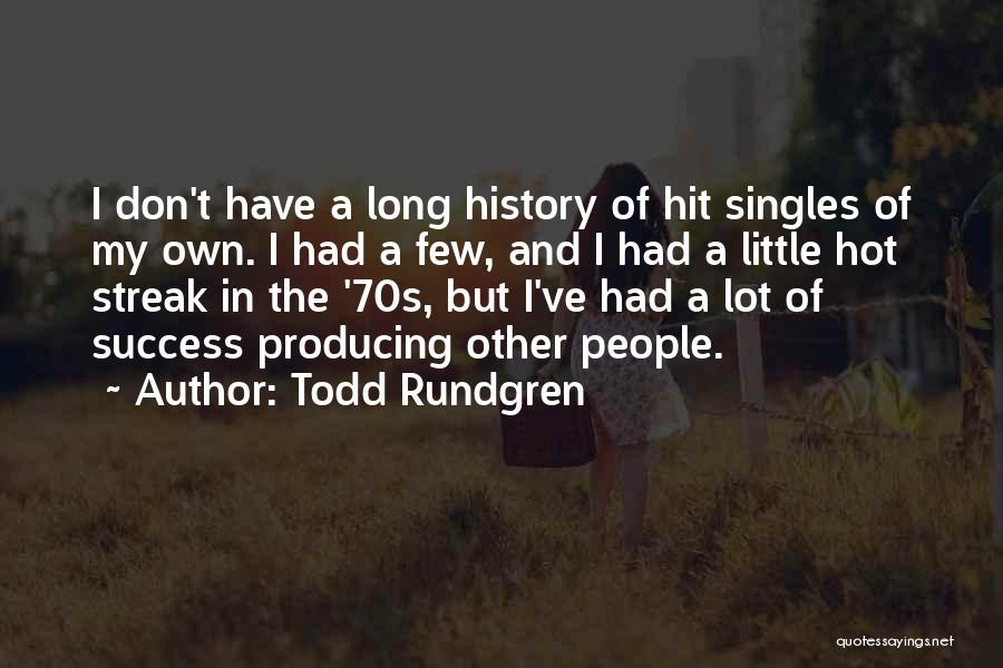 Todd Rundgren Quotes 1141342