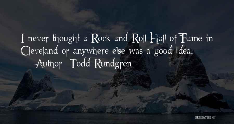 Todd Rundgren Quotes 1282422