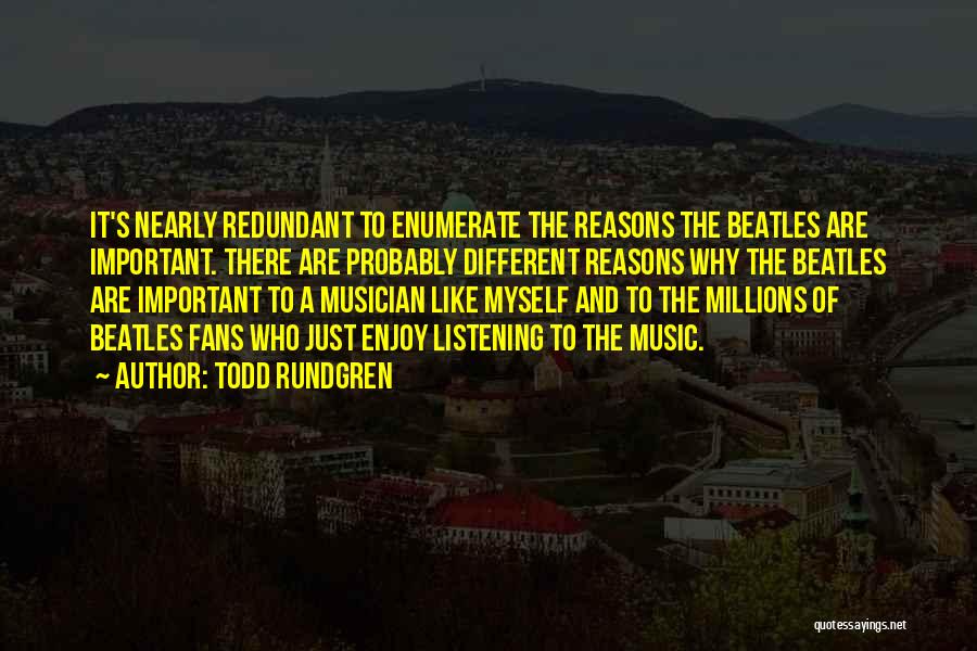 Todd Rundgren Quotes 1384803