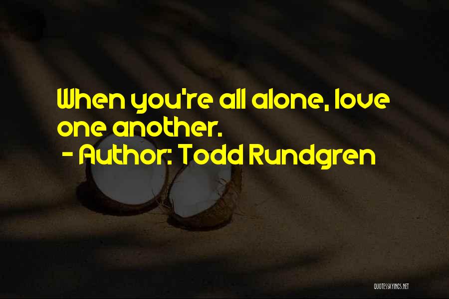 Todd Rundgren Quotes 576867
