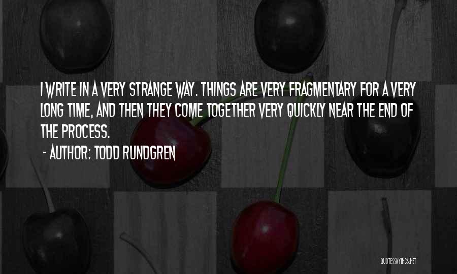 Todd Rundgren Quotes 640148