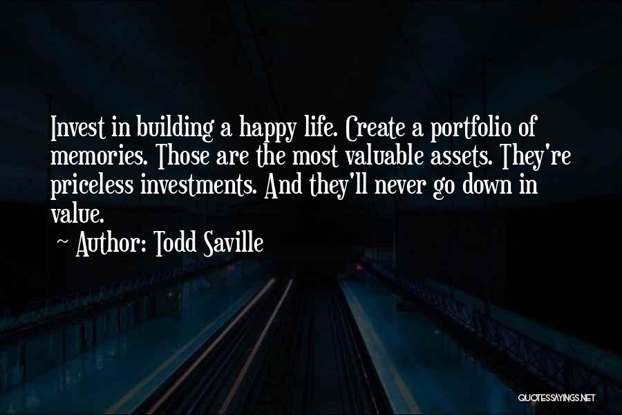 Todd Saville Quotes 610938