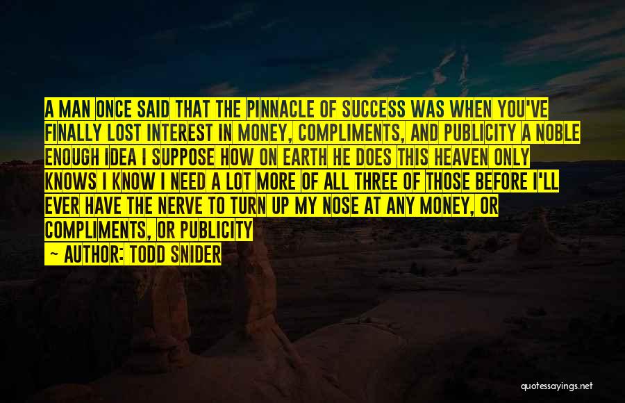 Todd Snider Quotes 1528387