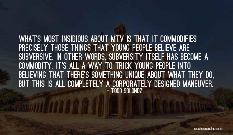Todd Solondz Quotes 105125 Todd Solondz Quotes 105125