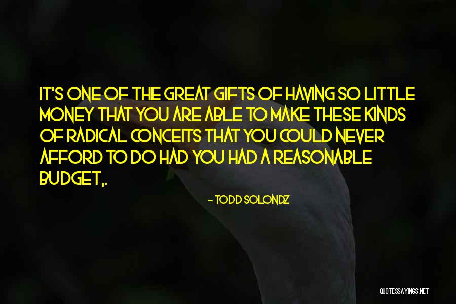 Todd Solondz Quotes 953590 Todd Solondz Quotes 953590