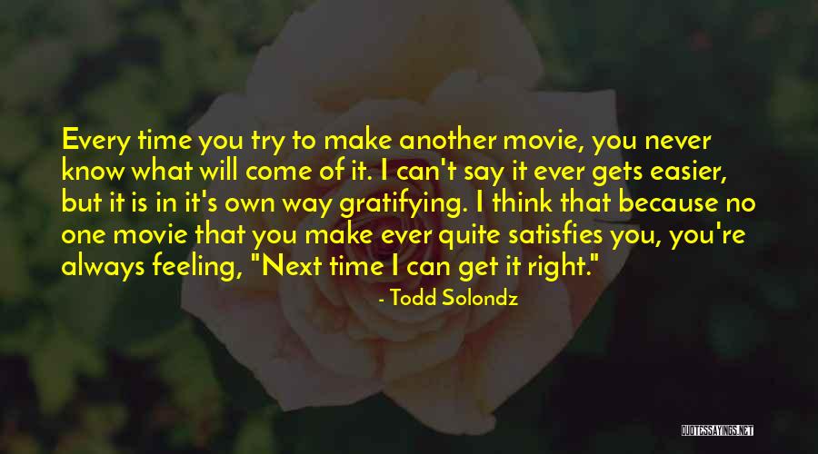 Todd Solondz Quotes 983630 Todd Solondz Quotes 983630