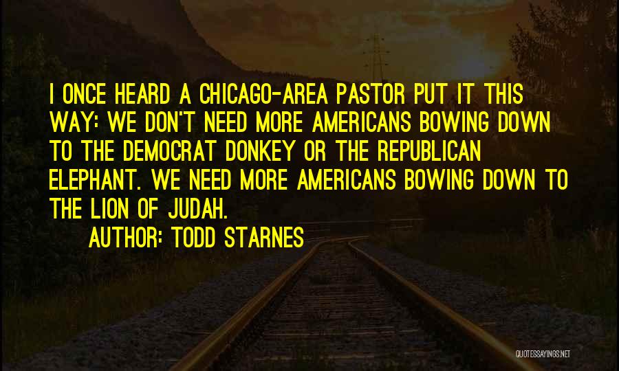 Todd Starnes Quotes 610709