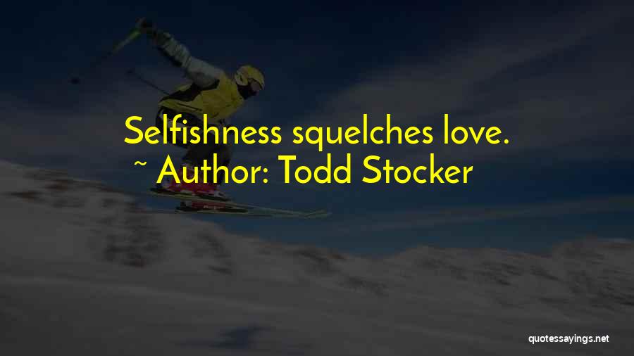 Todd Stocker Quotes 1134055