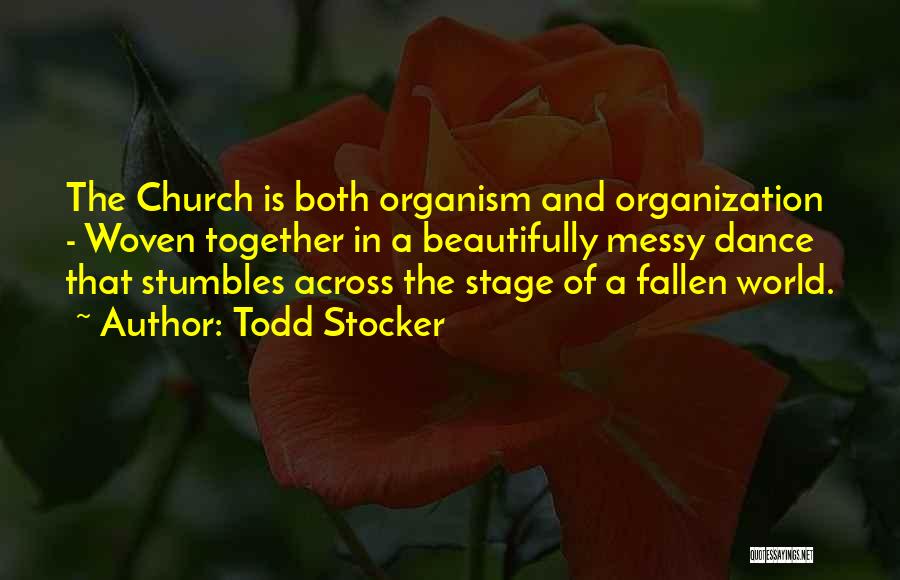 Todd Stocker Quotes 125391