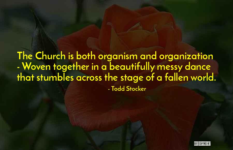 Todd Stocker Quotes 125391