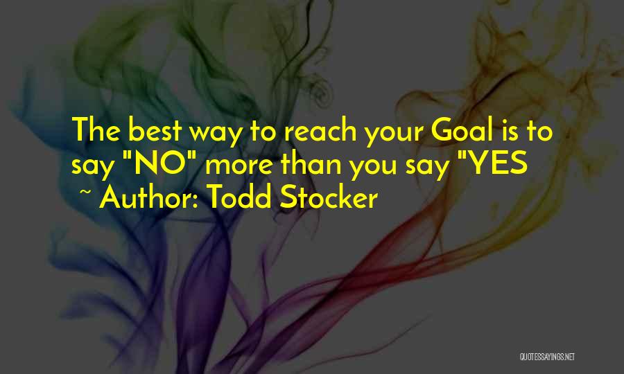 Todd Stocker Quotes 1258129