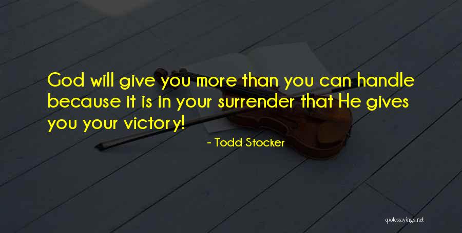 Todd Stocker Quotes 1889099